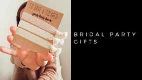 What gifts should you get for your bridal party? | Proposals & Bachelorette