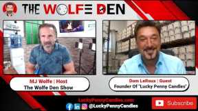 🐺The PERFECT Gift! Personalized Candles! 🕯️Interview w/ Dom LeRoux Founder of Lucky Penny Candles!🎙️