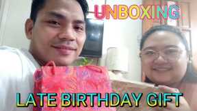 UNBOXING OUR LATE BIRTHDAY GIFTS | ME AND MY GIRLFRIEND | Chixkuteros.TV