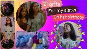 21 gifts for her//my sister(vlog4)#birthday #gifts //PART 1//