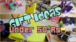 10 Gift Ideas Under 50 Rs. | Gift Guide | #GiftsOnABudget | #99