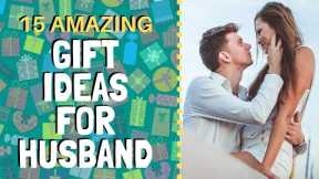 15 Amazing Gift ideas for husband - Find the perfect gift for your husband