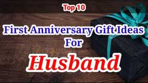 First Anniversary Gift Ideas For Husband | 1st Anniversary Gift Ideas For Him 2022 | Gifts For Him