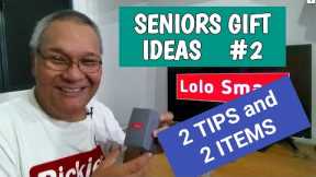 Gift Ideas for Seniors, 2 Tips and 2 Item Suggestions #2