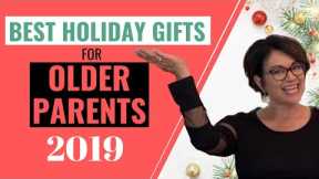 GIVE THE PERFECT GIFT THIS YEAR!   Great Gift Ideas for Older Parents