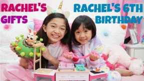 RACHEL'S 6th BIRTHDAY GIFTS from KAYCEE & FAMILY