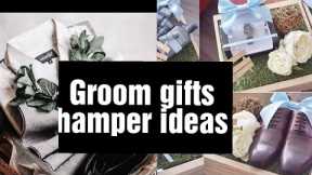 wedding gift packing / Groom's gifts hamper packing and decorating ideas/gifts hamper ideas