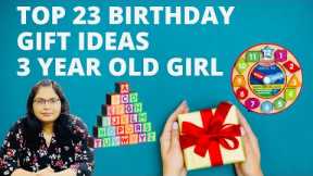 Top 23 Birthday Gift Ideas For 3 Year Old Girl || 3 Year Old Girl Gifts (2021)