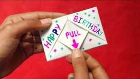 DIY Birthday Card from Paper। Easy Birthday Gift Ideas from Paper। Handmade gifts ideas। Pull। Pull