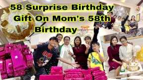 58 Surprise Birthday Gifts🎁On Mom's 58th Birthday Celebration | See The Mom's Reaction For Her Gift