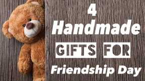 4 Handmade Gifts For Friendship Day //DIY Friendship Day Gift Ideas @ArtCraftByTulsi