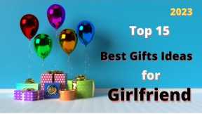 Top 15 ✅ Best Gifts Ideas for Girlfriend 2023 | Best Birthday Gifts for Her