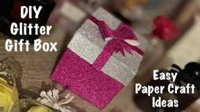 DIY Glitter Gift Box ft. Bow