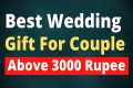 [7] Wedding Gift above 3000 | Wedding 