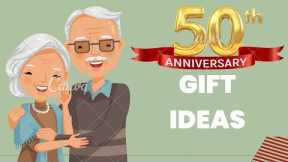 50th wedding anniversary Gift ideas