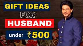 TOP 11 Best Gifts For Husband Under ₹500 | Gifts For Men | Birthday/Anniversary Gifts for Husband