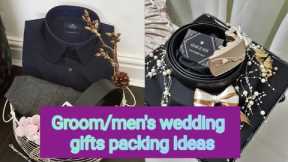 Wedding gift packing for groom's/ suits,  shirt, groom gifts packing ideas for wedding