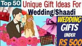 Top 50 Wedding Gift Ideas Under Rs 500 | Indian Marriage Gift Ideas | Marriage Gift for Friends 2023