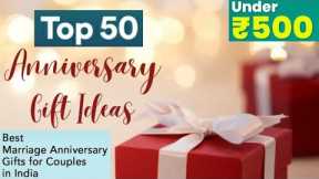 Top 50 Anniversary Gift Ideas Under Rs.500 | Anniversary Gifts For Friends | Couple Gift Ideas 2023