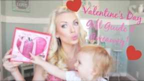 ❤ Valentine's Day GIFT GUIDE & GIVEAWAY for Her ❤