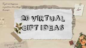 20 Online gift ideas | Virtual surprise | Digital gifts | Long distance gifts