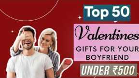 Top 50 Valentine's Day Gift Ideas For Boyfriend Under Rs.500 | Valentine's Day gifts For Him 2023