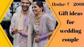 Under ₹2000 Gift items for wedding couple   ( Part -2 )
