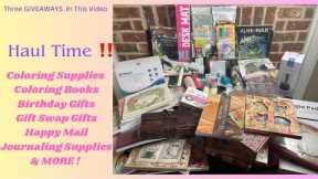 HAUL TIME ‼️ Coloing Supplies &  Books Birthday Gifts | Gift Swap Gift | Happy Mail  THREE GIVEAWAYS