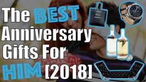 20 Best Anniversary Gift Ideas For Him: Unique & Special Anniversary Gifts For Boyfriend Or Husband!