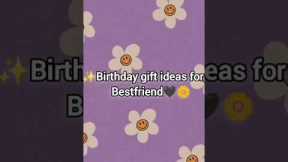 Birthday gift ideas for Bestfriend🖤🌼#viral #shorts