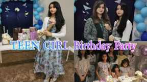 Ushna 's Birthday party ||Birthday Gifts Unboxing||TEEN GIRL Birthday Party