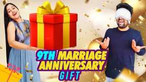 I Gave Him 9th Marriage Anniversary Gift🎁 Finally He Was Happy @MrMrsPrinceBenatural @BENATURALRekha