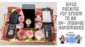 How To Make A Hamper For Groom To Be | Gift Hamper For Groom | Engagement Hamper| DIY  Gift Packing