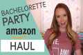 Bachelorette Party Decor and Favor