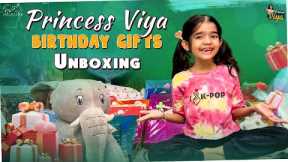 Princess Viya's Birthday Gifts Unboxing || Princess Viya || Infinitum media