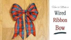 Easy DIY Ribbon Bow | Decorate a Christmas Gift, Wreath or Garland | Make a Bow from Wired Ribbon