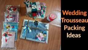 Wedding trousseau  packing ideas / Basic Trousseau/ advance  trousseau packing