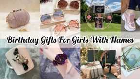 Birthday gifts for girls  with names/Gift ideas for best friend/Aesthetic Birthday gifts/ #birthday
