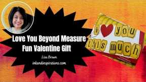 Love You Beyond Measure...A Sweet and Fun Gift for Teacher