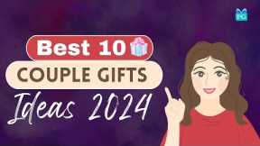 Top 10 Anniversary Gifts For Couple | Wedding Gift Ideas | Gifts For Couple