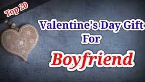 Top 20 Valentine's Day Gifts for Boyfriend | Valentine Gifts | Unique Gifts For Boyfriend