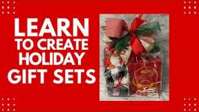 Let’s Make Some Holiday Gift Sets
