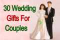 30 Wedding Gifts For Couples,wedding