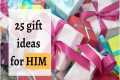 Affordable 25 Gifts for boyfriend /