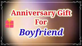 15 Best Anniversary Gift Ideas For Boyfriend | 1st Anniversary Gifts for Boyfriend Online In India