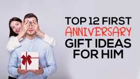 Top 12 First Anniversary Gift Ideas For Him - Inspire Uplift Trending