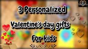 DIY Personalized Valentine's day gifts for kids | DIY Valentine's day gifts for classmates | crafts