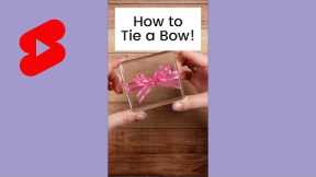 How to Tie a Bow #shorts