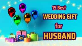 15 Best Anniversary Gift for Husband | Wedding Gift for Husband | Gift for Husband