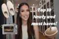 10 NEWLY WED MUST HAVES |iluvsarahii